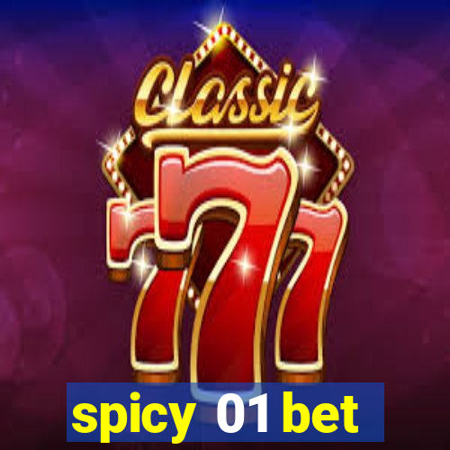 spicy 01 bet